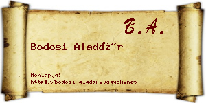 Bodosi Aladár névjegykártya